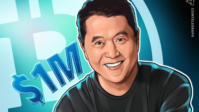 'Rich Dad, Poor Dad' author calls for $1 million BTC 'Rich Dad, Poor Dad' author calls for $1 million BTC by 2035