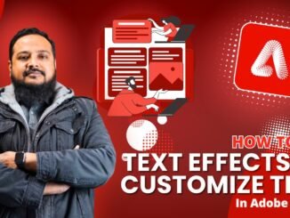 Customize Text Using Text Effects In Adobe Firefly| AI Guide for Beginners