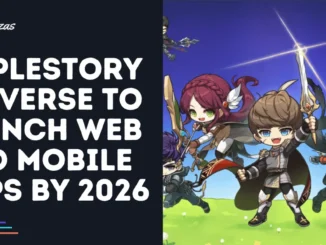 MapleStory Universe to Launch Web and Mobile Apps by 2026