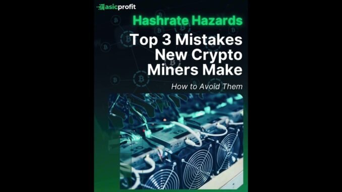 Top 3 Crypto Mining Mistakes Beginners Still Make 😬 (How to Avoid Them in 2025)