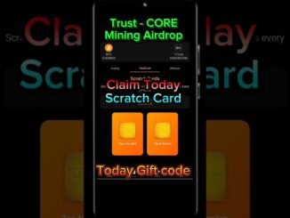 Trust CORE MINING APP Today New GIFT CODE! Trust CORE MINING New AIRDROP!