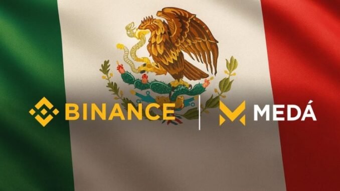 Binance establishes new payment entity Medá in Mexico