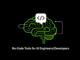 Top 5 No-Code Tools for AI Engineers/Developers