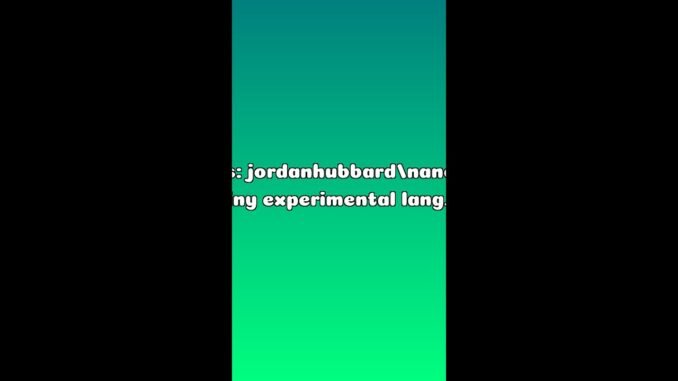 AI News: jordanhubbard/nanolang: A tiny experimental language designed to be targeted by coding LLMs