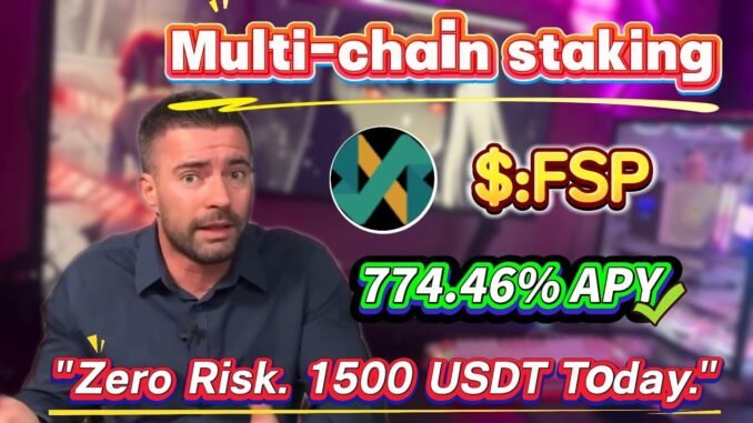 No-Risk FSP Staking: Achieve 774.46% Annual Yield Easily! The Simplest Mining Guide