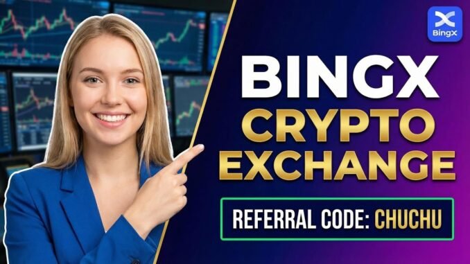BingX Crypto Exchange 2026 Guide With Referral Code "CHUCHU" | Clark Lucy