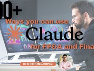 100 Ways to Use Claude AI for FP&A & Finance Full Guide + Free Prompts