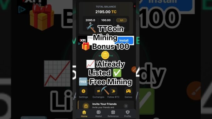TTCoin Mining App | Free Mining Start Today | Full Guide & Latest Update 2026