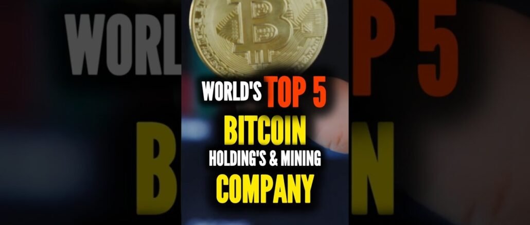 World's Top-5 Bitcoin Holding & Mining Company | Bitcoin Giants revealed #crypto