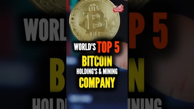 World's Top-5 Bitcoin Holding & Mining Company | Bitcoin Giants revealed #crypto