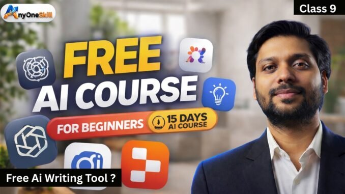 Free AI COURSE for Beginners – Class 9- you will learn how to use ChatGPT as a Free AI #course #ai