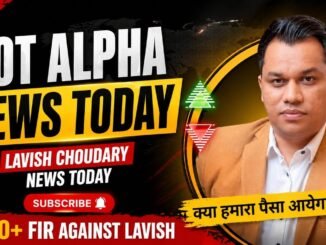 Lavish Choudary news today / botalpha news today / mine crypto update / Lavish Choudary latest news