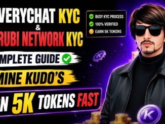 VeryChat KYC & Rubi Network KYC Guide | Mine Kudo's Earn 5K Tokens
