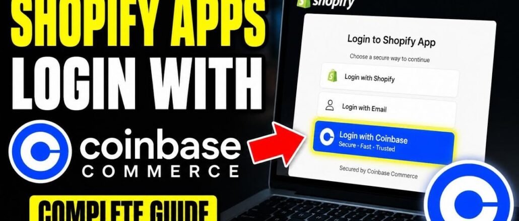 How to login to Shopify Crypto apps with Coinbase Commerce - Complete Guide