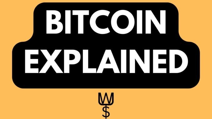 Bitcoin For Beginners: Everything You Need To Understand