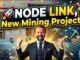 # 🚀 NODE LINK, New Mining Project, Step By Step Guide