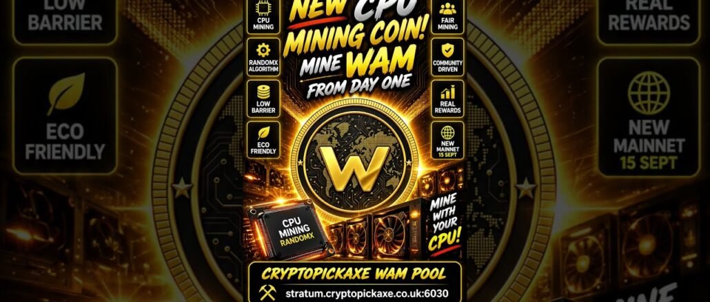 🔥 NEW CPU MINING COIN! Mine WAM With RandomX ⛏️     #WAM #WAMCoin #CPUMining #RandomX #CryptoMining