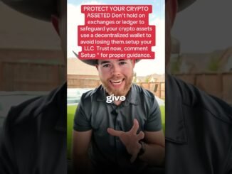 PROTECT YOUR CRYPTO ASSETS, setup your LLC TRUST now, comment GUIDE " for proper guidance.