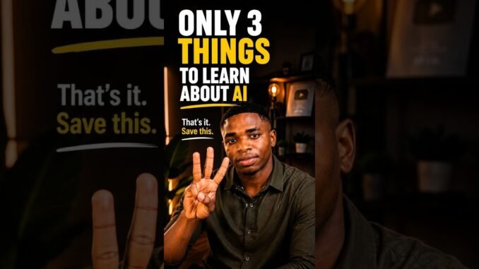 The Only 3 AI Skills Beginners Actually Need #aiforbeginners