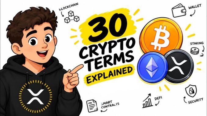 30 Crypto Terms Explained Like You're 10 (Full Beginner's Guide)