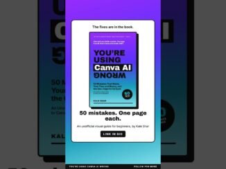 5 Canva AI mistakes most beginners make