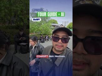 Ke Jepang hanya Modal AI sebagai Tour Guide